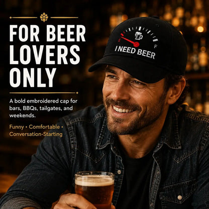 🔥 ÚLTIMO DÍA CON 50% DE DESCUENTO - 🍺 Gorra bordada "I NEED BEER" - Gorra conmemorativa unisex 🧢